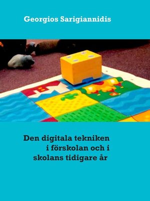 cover image of Den digitala tekniken i förskolan